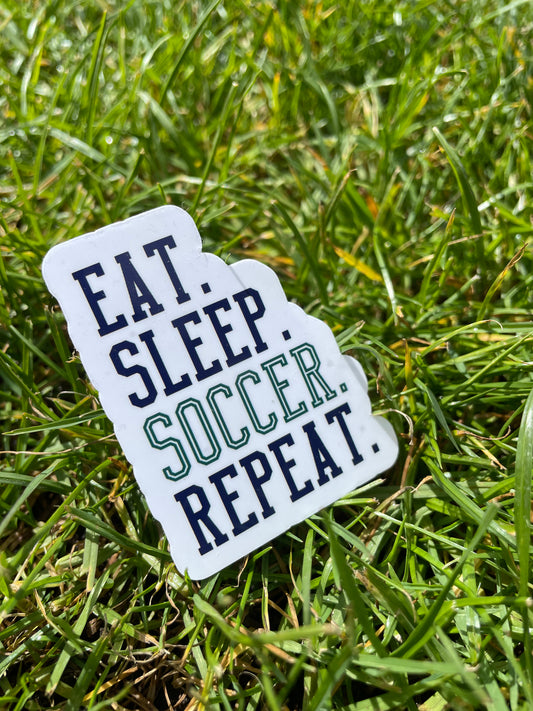 Eat. Sleep. Soccer. Repeat. | Vinyl Sticker
